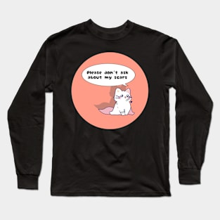 Scars disability awareness cute cat Long Sleeve T-Shirt